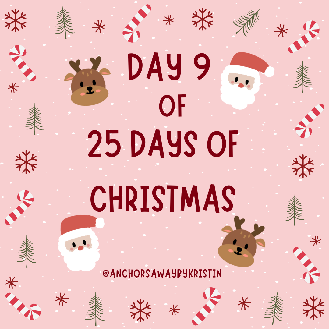 Day 9 of 25 Days of Christmas -