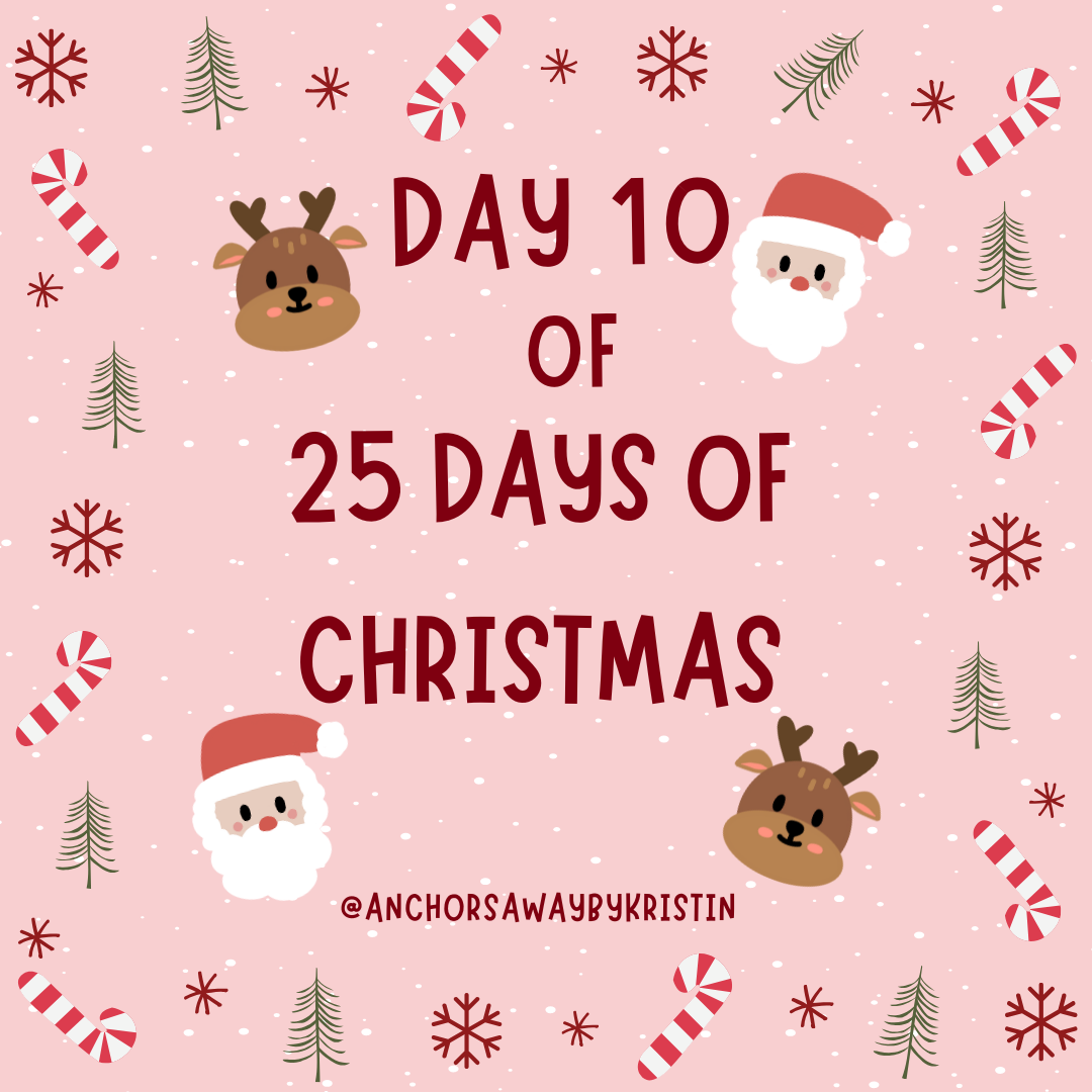 Day 10 of 25 Days of Christmas -