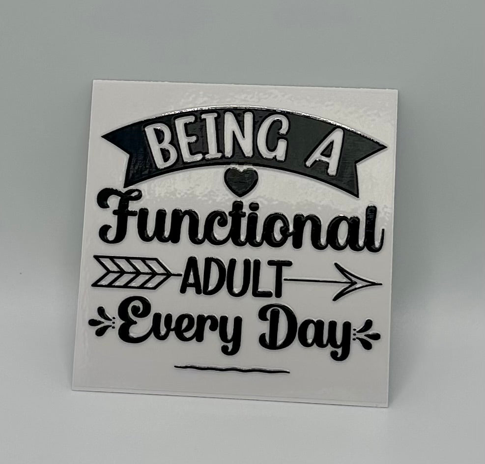 Functional Adult UV DTF