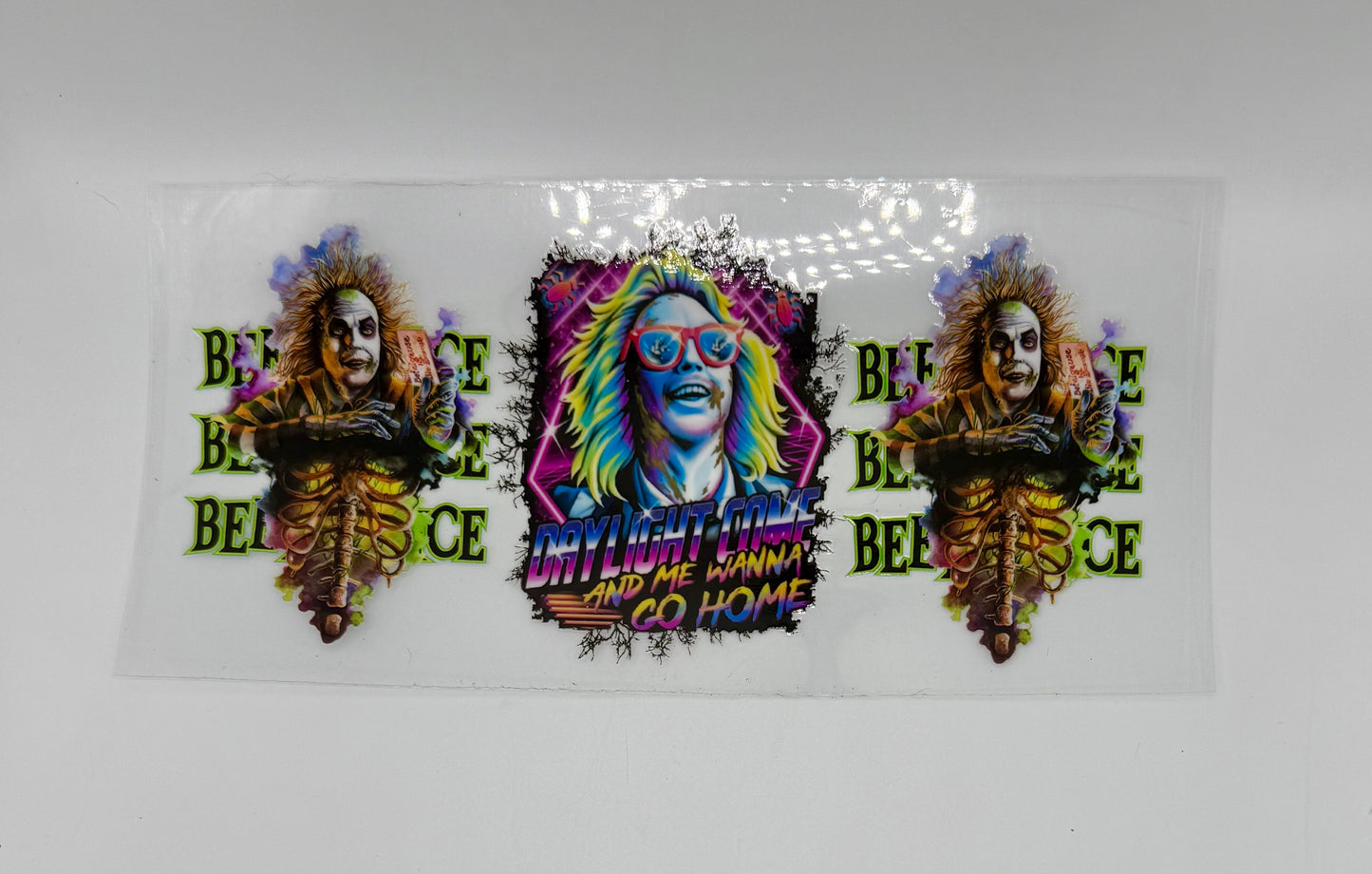 Daylight Comes And Me Wanna Go Home UV DTF Wrap