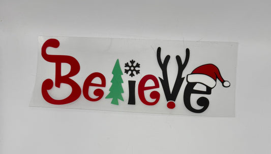 Believe UV DTF