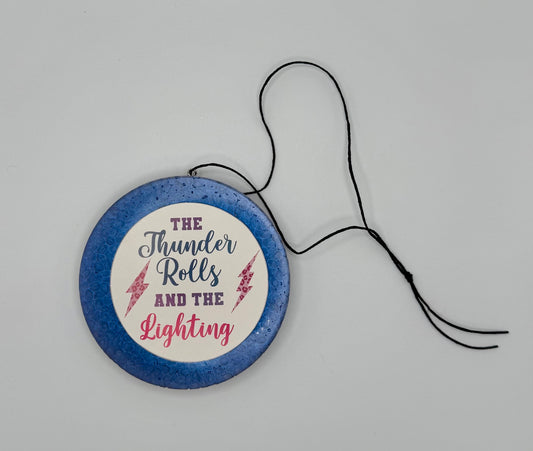 The Thunder Rolls 4” Round