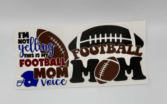 Football Mom Voice UV DTF Wrap