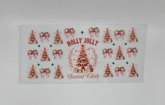 Holly Jolly Social Club UV DTF Wrap
