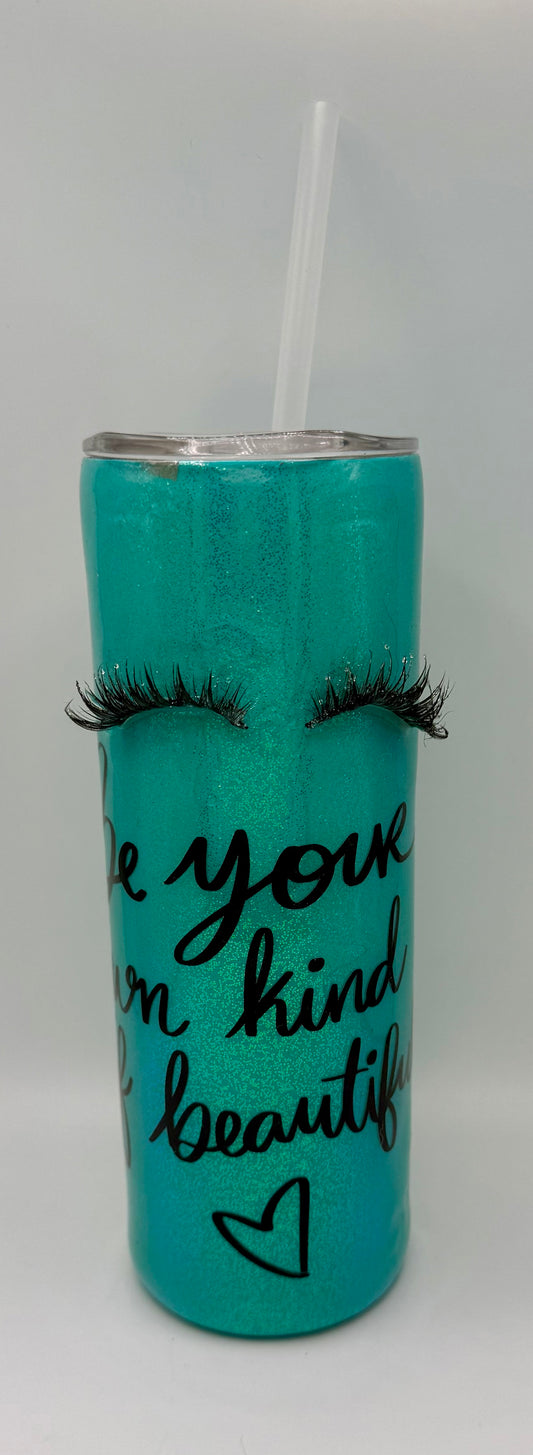 20oz Be Your Own Kind Of Beautiful Tumbler