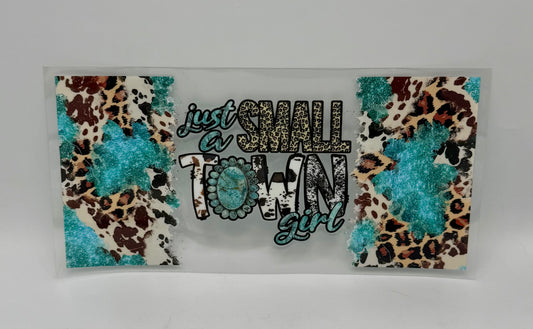 Small Town Girl UV DTF Wrap