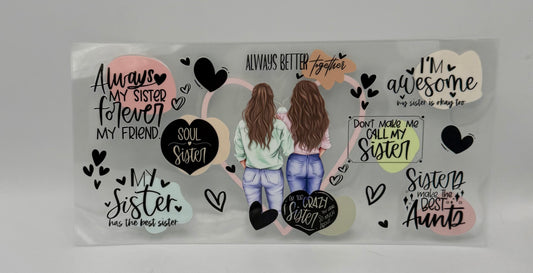 Soul Sisters UV DTF Wrap