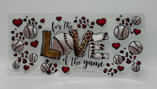 Love Of The Game Baseball UV DTF Wrap