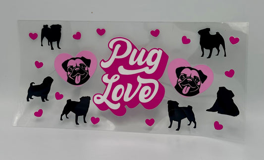 Pug Love UV DTF Wrap